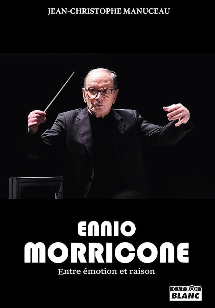 livre ennio morricone, jean-Christophe Manuceau