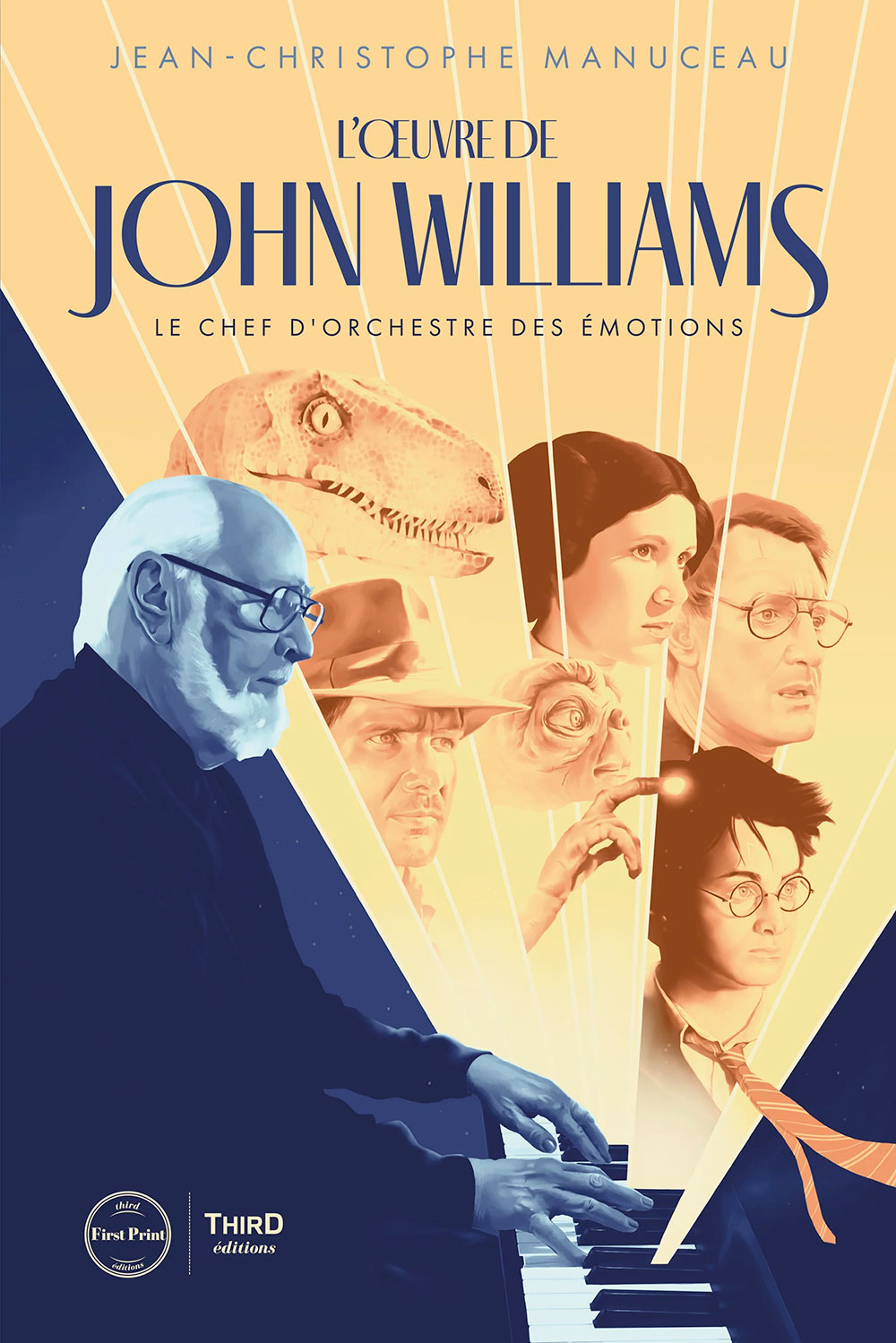 Couverture de John Williams, le chef d’orchestre des émotions — édition First Print