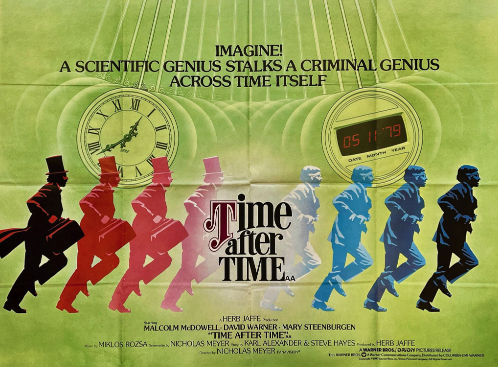 Affiche de C'était demain (Time After Time, 1979), avec Malcolm McDowell, David Warner et Mary Steenburgen, musique de Miklós Rózsa